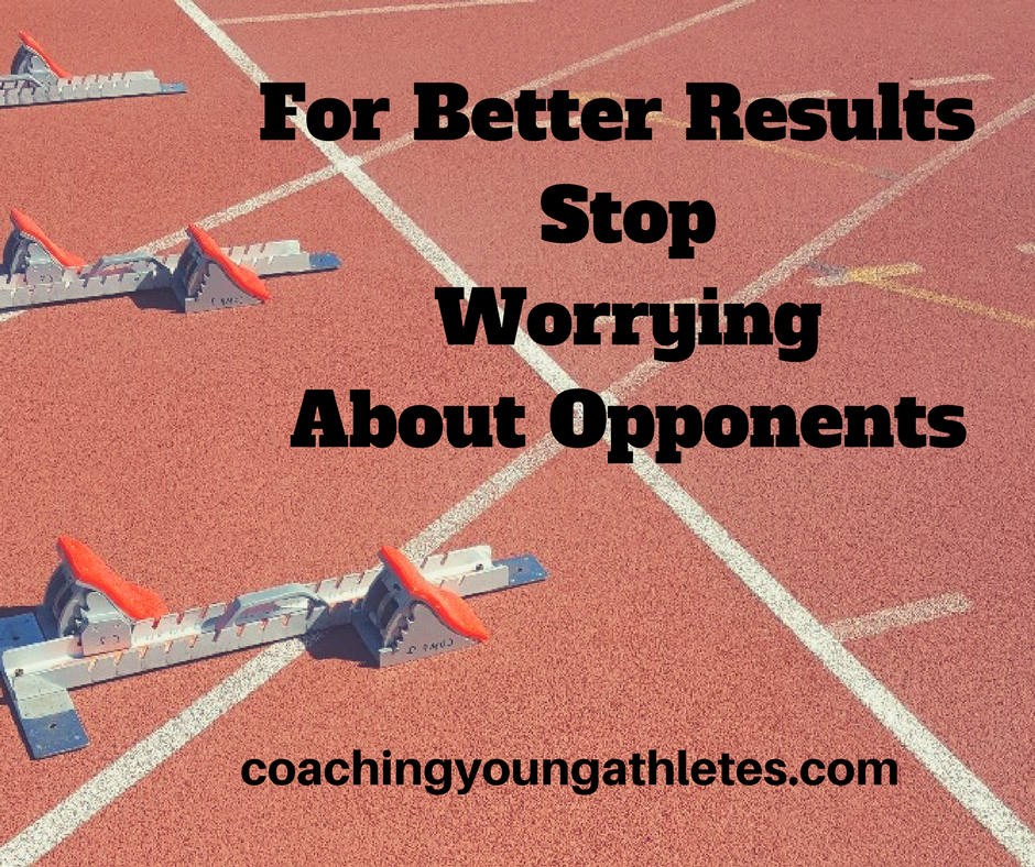 For Better Results, Stop Worrying About Opponents