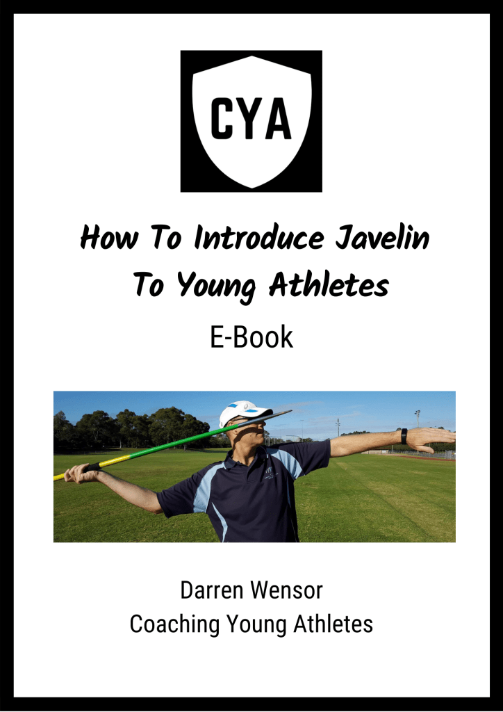 Cover of Coaching Young Athletes How To Introduce Javelin To Young Athletes E-Book by Darren Wensor
